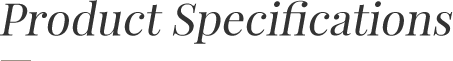 Product Specifications